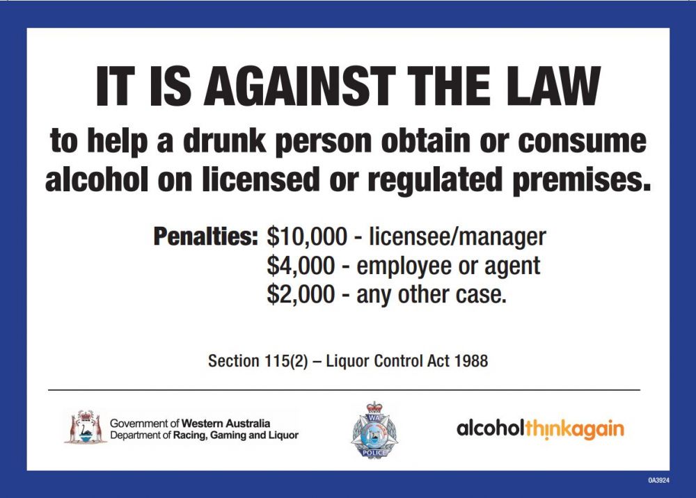 It is against the law to help a drunk person obtain or consume  alcohol on licensed or regulated premises.